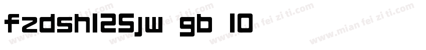 fzdsh125jw gb 10字体转换